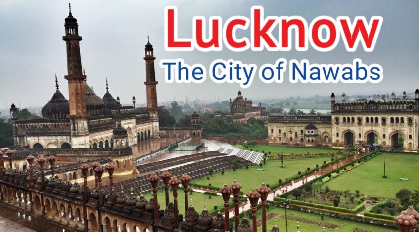 Lucknow City of Nawabs | Maharajaexpress-India